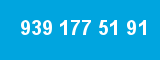 939 177 51 91